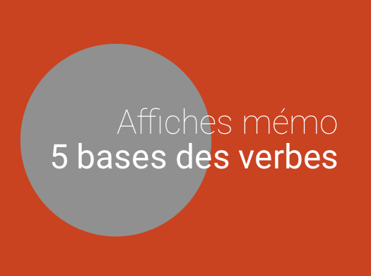 Apprendre le français facilement : les 5 bases des verbes
