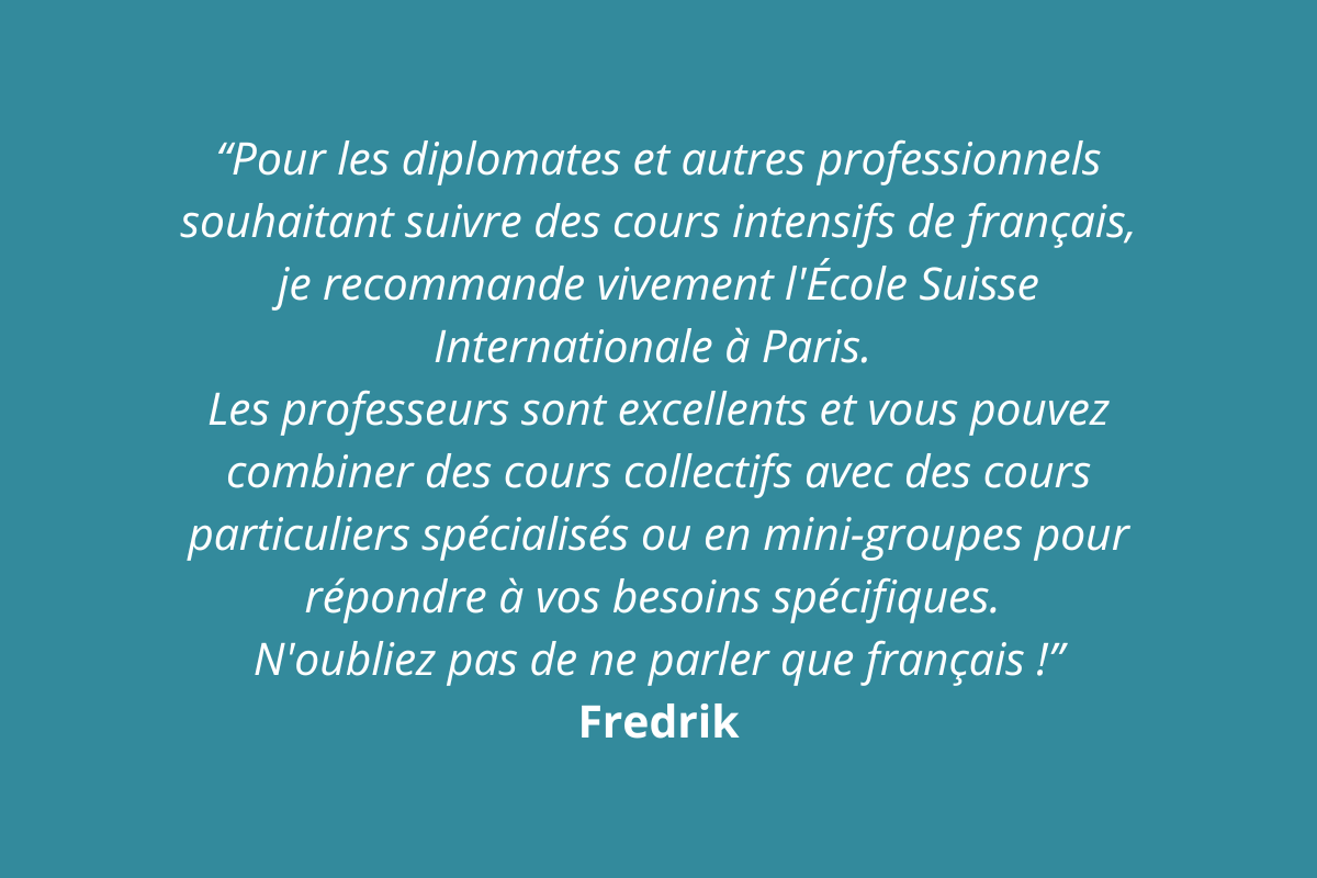 Témoignage de Fredrik sur son parcours de français de la diplomatie à l'École Suisse Internationale