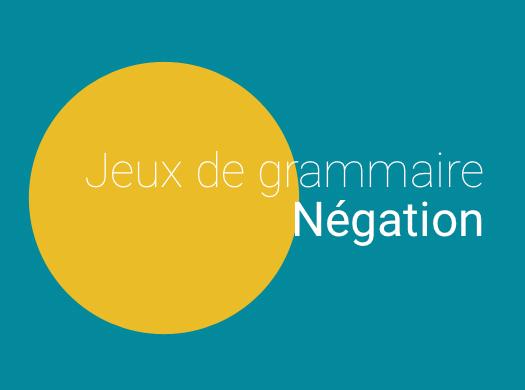 Grammaire du français : négation